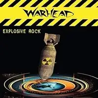 Warhead - Explosive Rock album cover