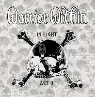 Warrior Within - In Light Act II album cover