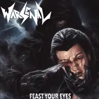 Warsenal - Feast Your Eyes album cover