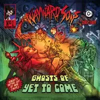 Wayward Sons - Ghosts of Yet to Come album cover