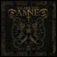 We Are The Damned - Holy Beast album cover