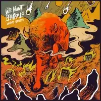 We Hunt Buffalo - Living Ghosts album cover