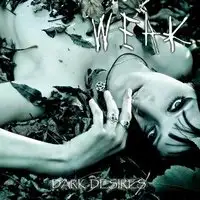 Weak - Dark Desires album cover