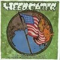 Weedeater - ...And Justice For Y'all (Reissue) album cover