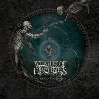 Weigh of Emptiness - Withered Paradogma album cover