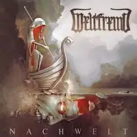 Weltfremd - Nachwelt album cover