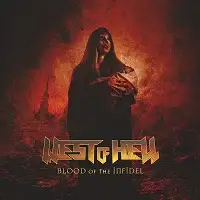 West of Hell - Blood of the Infidel album cover