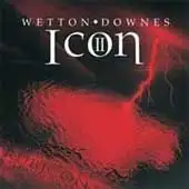 Wetton & Downes - Icon II - Rubicon album cover