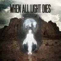 When All Light Dies - Transitions album cover