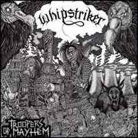 Whipstriker - Troopers Of Mayhem album cover
