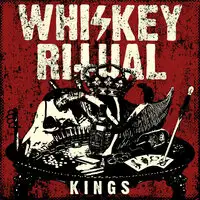 Whiskey Ritual - Kings album cover
