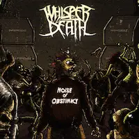 Whisper Of Death - Noise Of Obstinacy album cover