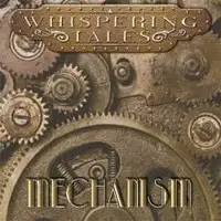 Whispering Tales - Mechanism album cover
