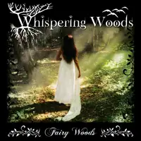 Whispering Woods - Fairy Woods album cover