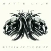 White Lion - Return Of The Pride album cover