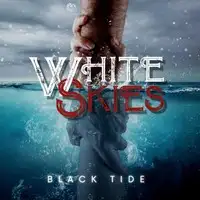 White Skies - Black Tide album cover