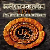Whitesnake - Live - In The Still Of The Night album cover