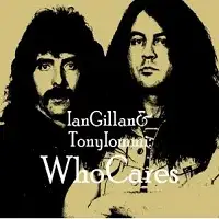 Whocares - Ian Gillan