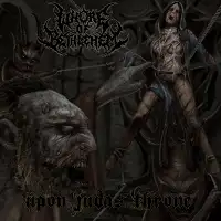 Whore Of Bethlehem - Upon Judas' Throne album cover