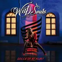 Wild Souls - Queen of my Heart album cover