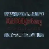 Wild Willy's Gang - Camouflage album cover