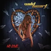 Wildheart - No Love album cover