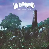 Windhand - Grief's Infernal Flower album cover