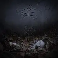 Wine From Tears - Glad To Be Dead album cover