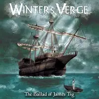 Winter's Verge - The Ballad of James Tig album cover