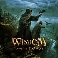 Wisdom - Marching For Liberty album cover