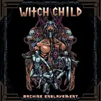 Witch Child - Machine Enslavement album cover