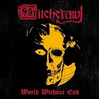 Witchcrawl - World Without End album cover