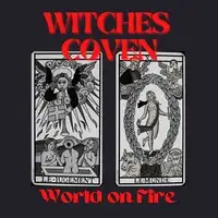 Witches Coven - World on Fire album cover