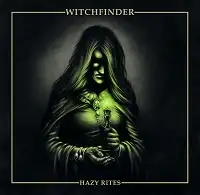 Witchfinder - Hazy Rites album cover