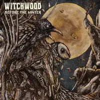 Witchwood - Before the Winter album cover