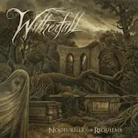 Witherfall - Nocturnes And Requiems album cover