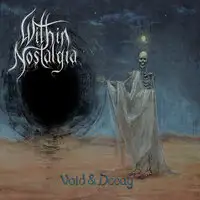 Within Nostalgia - Void & Decay album cover