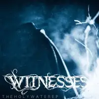 Witnesses - The Holy Water album cover