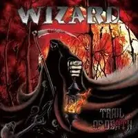 Wizard - Trail Of Death album cover