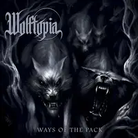 Wolftopia - Ways of the Pack album cover