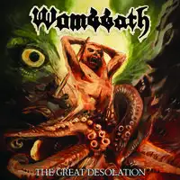 Wombbath - The Great Desolation album cover