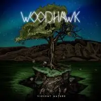 Woodhawk - Violent Nature album cover