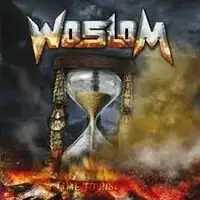 Woslom - Time To Rise (Reissue) album cover