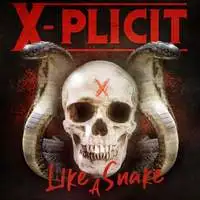 X-Plicit - Like a Snake album cover