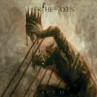 Xanthochroid - Of Erthe and Axen Act II album cover