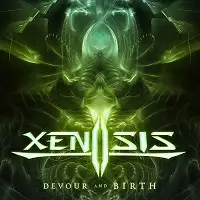 Xenosis - Devour and Birth album cover