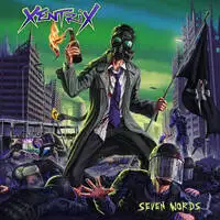 Xentrix - Seven Words album cover