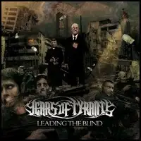 Years Of Tyrants - Leading The Blind album cover