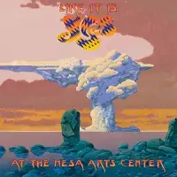 Yes - Like It is: At the Mesa Arts Center album cover