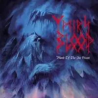 Ymir's Blood - Blood Of The Ice Giant album cover